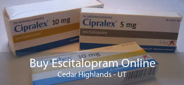 Buy Escitalopram Online Cedar Highlands - UT