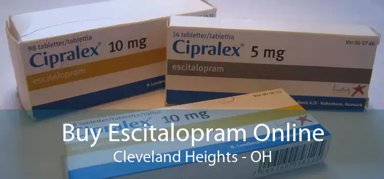 Buy Escitalopram Online Cleveland Heights - OH